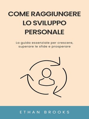 cover image of Come Raggiungere lo Sviluppo Personale